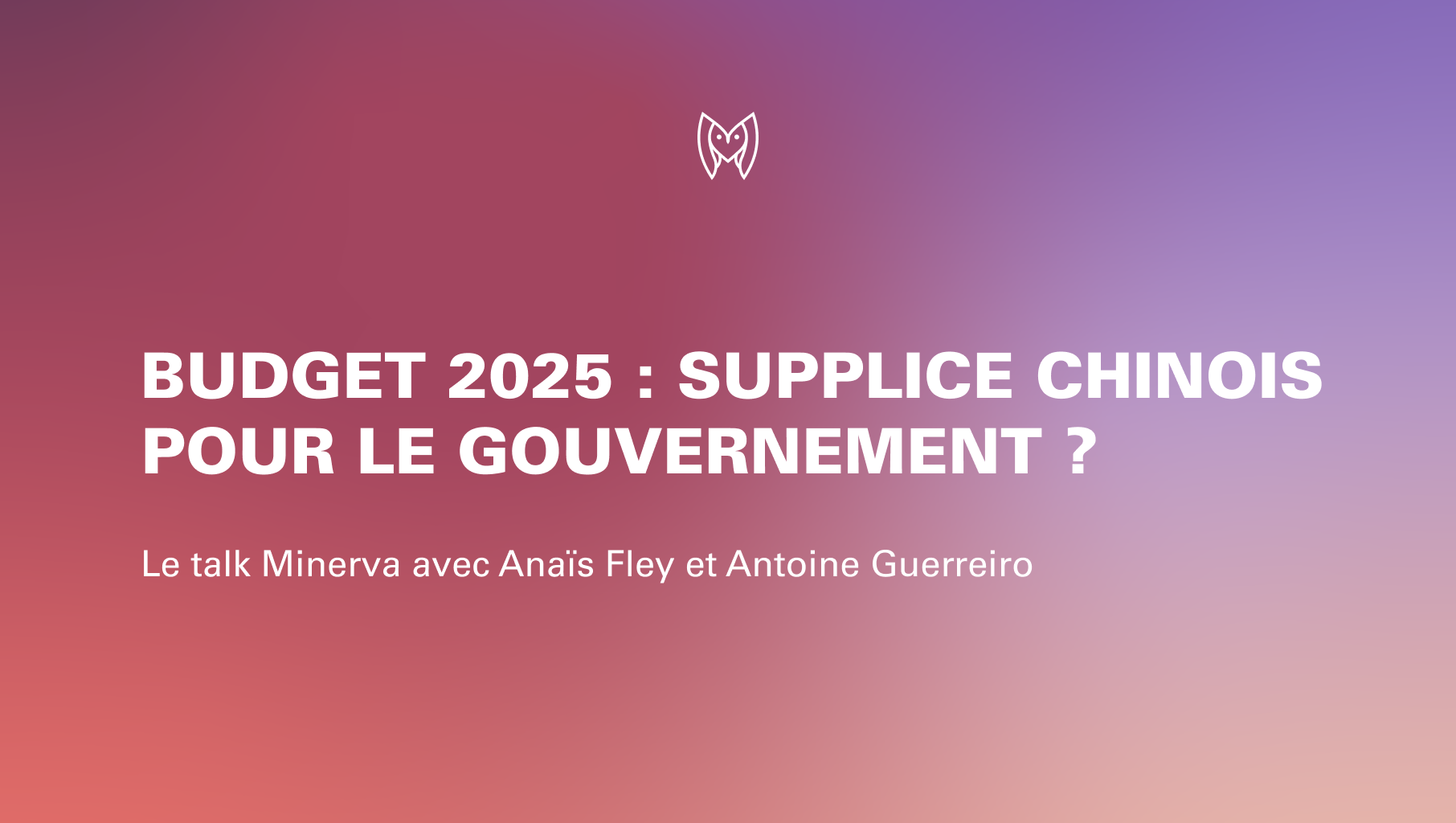 Talk. Budget 2025 : Supplice chinois pour le gouvernement ?